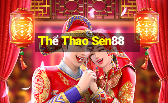 Thể Thao Sen88