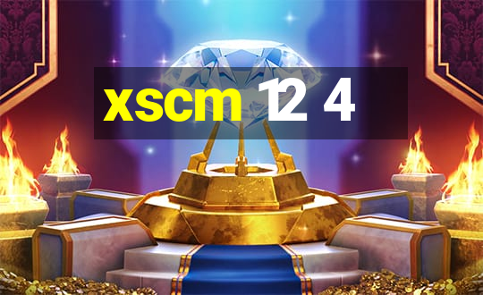 xscm 12 4