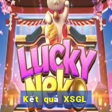 Kết quả XSGL Thứ 3