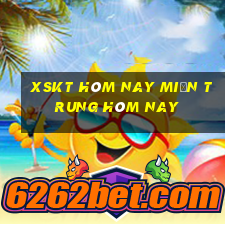 xskt hôm nay miền trung hôm nay