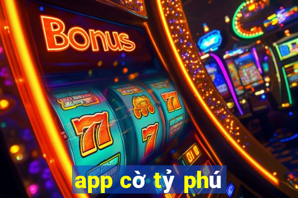 app cờ tỷ phú