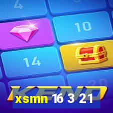 xsmn 16 3 21