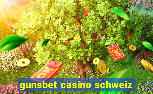 gunsbet casino schweiz