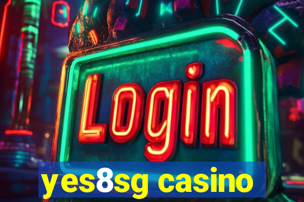 yes8sg casino