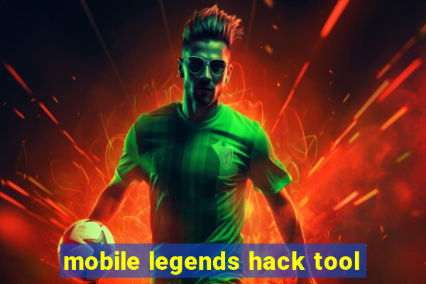 mobile legends hack tool