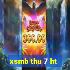 xsmb thu 7 ht