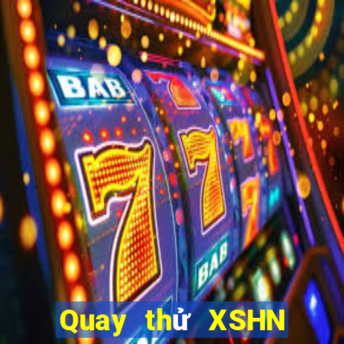 Quay thử XSHN Thứ 6