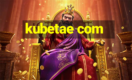 kubetae com