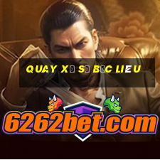 quay xổ số bạc liêu