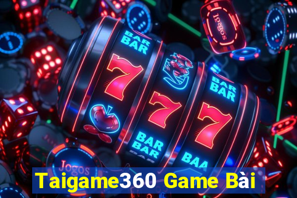 Taigame360 Game Bài