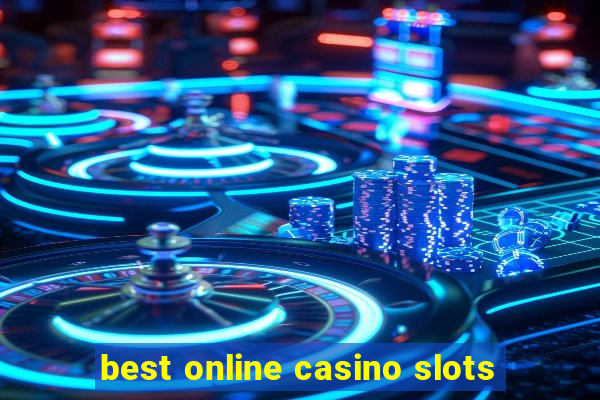 best online casino slots