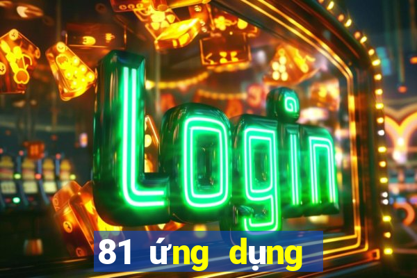 81 ứng dụng xổ số