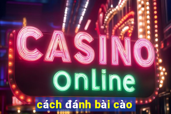 cách đánh bài cào