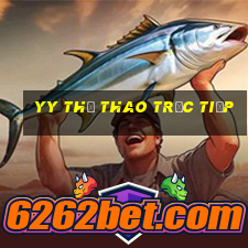 yy Thể thao trực tiếp