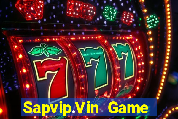 Sapvip.Vin Game Bài Tài Xỉu