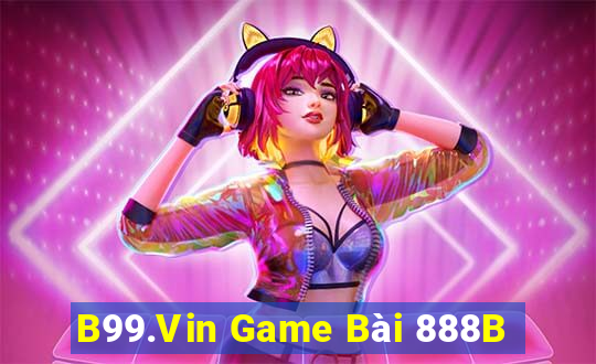 B99.Vin Game Bài 888B