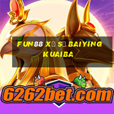 Fun88 xổ số Baiying Kuaiba