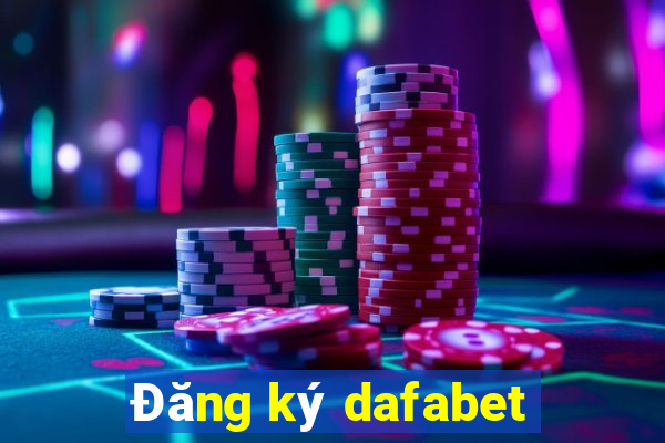 Đăng ký dafabet