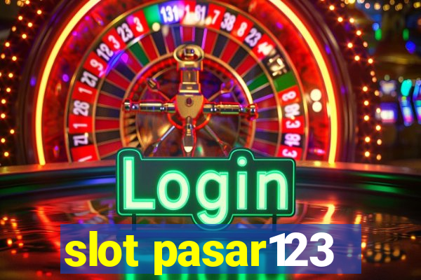 slot pasar123