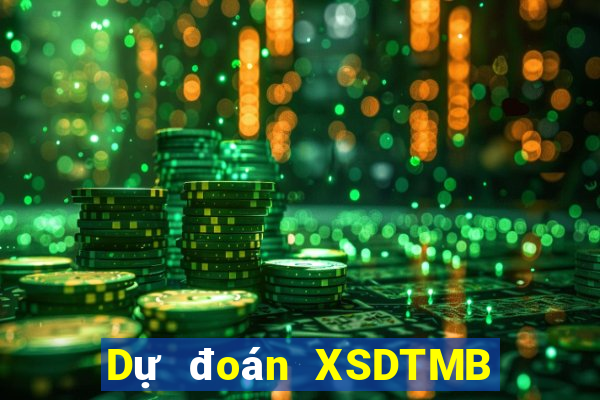 Dự đoán XSDTMB Thứ 2