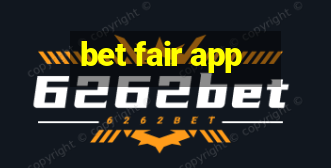 bet fair app