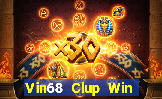 Vin68 Clup Win Game Bài