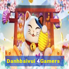 Danhbaivui 4Gamers