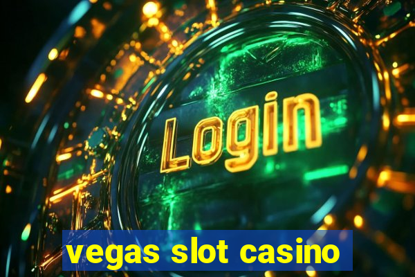 vegas slot casino