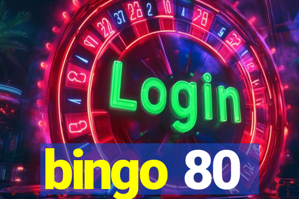 bingo 80