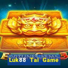 Luk88 Tai Game Bài Đổi Thưởng Uy Tín