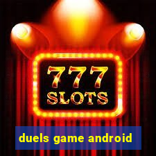 duels game android