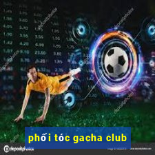 phối tóc gacha club