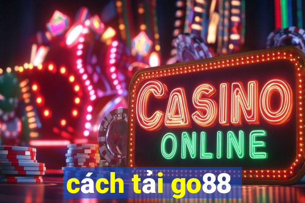 cach tai go88