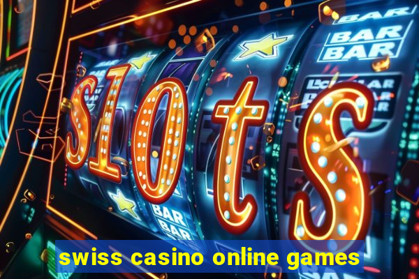 swiss casino online games