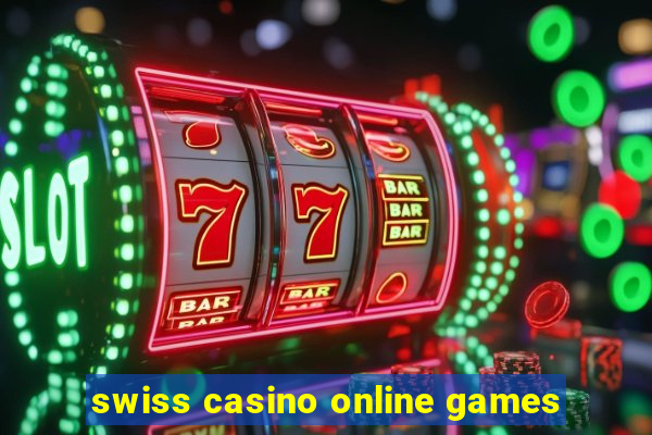 swiss casino online games