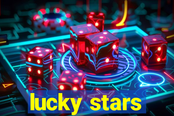 lucky stars