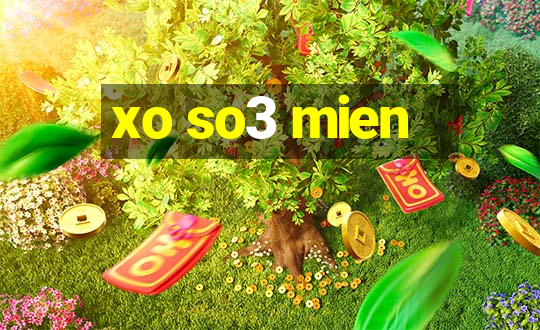 xo so3 mien