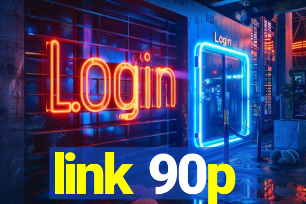 link 90p