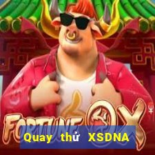 Quay thử XSDNA Thứ 6