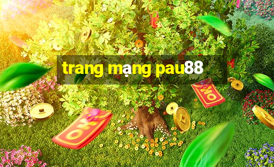 trang mạng pau88