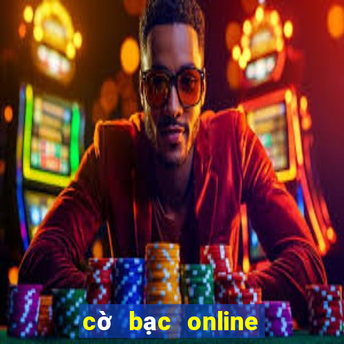 cờ bạc online có ăn được không