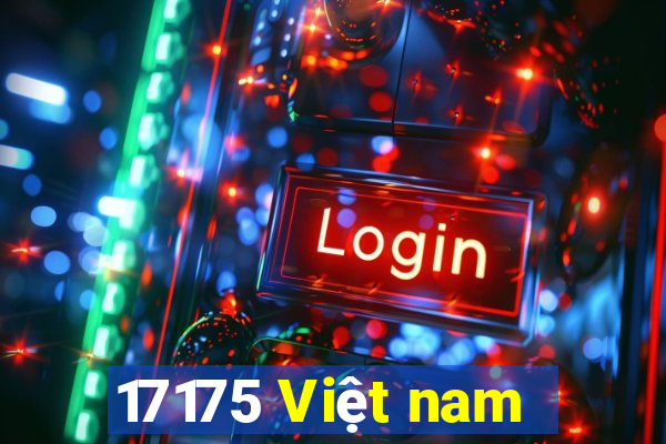 17175 Việt nam