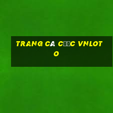 trang cá cược vnloto