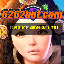 Đăng ký Gem giải trí