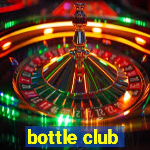 bottle club