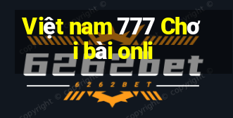 Việt nam 777 Chơi bài onli