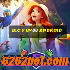 Bắc Fun88 Android