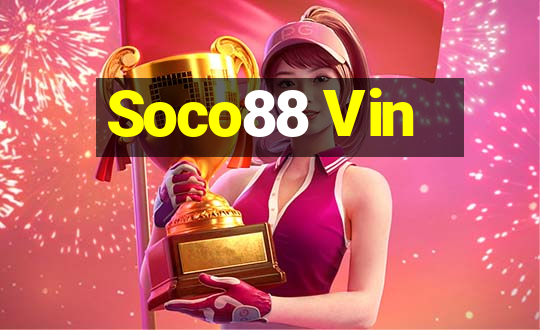 Soco88 Vin