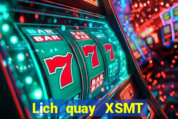 Lịch quay XSMT thứ Ba