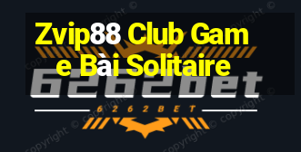 Zvip88 Club Game Bài Solitaire